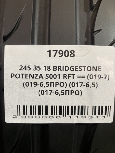 245 35 18 BRIDGESTONE POTENZA S001 RFT