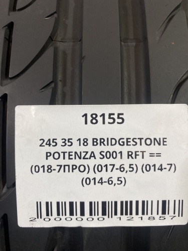 245 35 18 BRIDGESTONE POTENZA S001 RFT